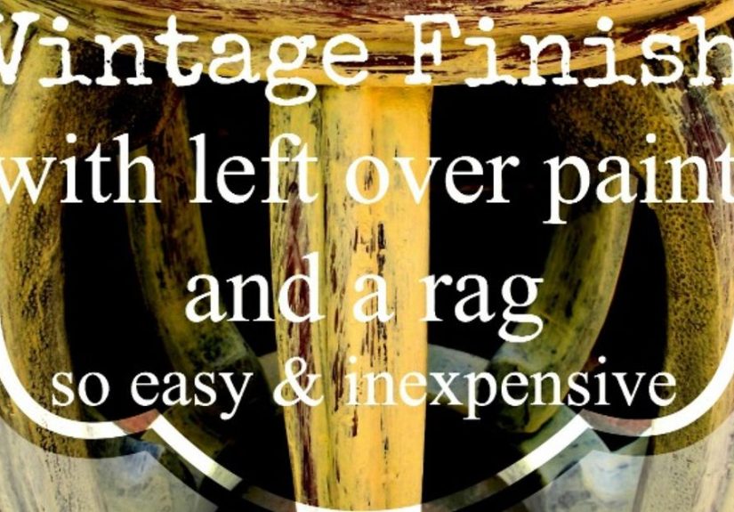 How to Get a Vintage Paint Finish With Leftover Paint & a Rag