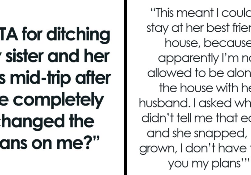 “See Ya Thursday!”: Woman Leaves Sister After She Lied About Travel Plans