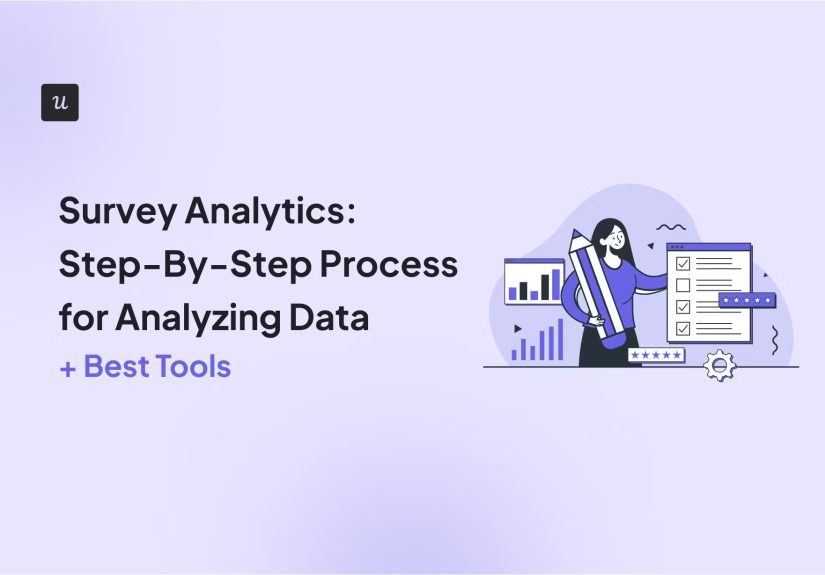 Survey Analytics: Step-By-Step Process for Analyzing Data (+Best Tools)