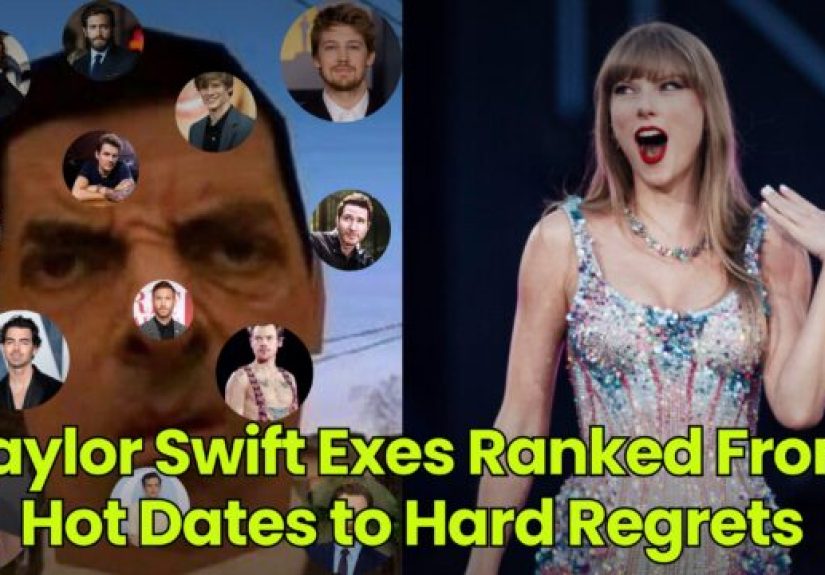 Taylor Swift Exes Ranked From Hot Dates to Hard Regrets - Dumb Little Man