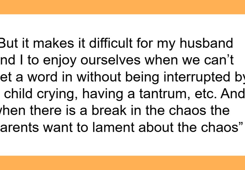 “We Can’t Get A Word In Without Being Interrupted”: Couple Is Done Vacationing With Friends’ Kids
