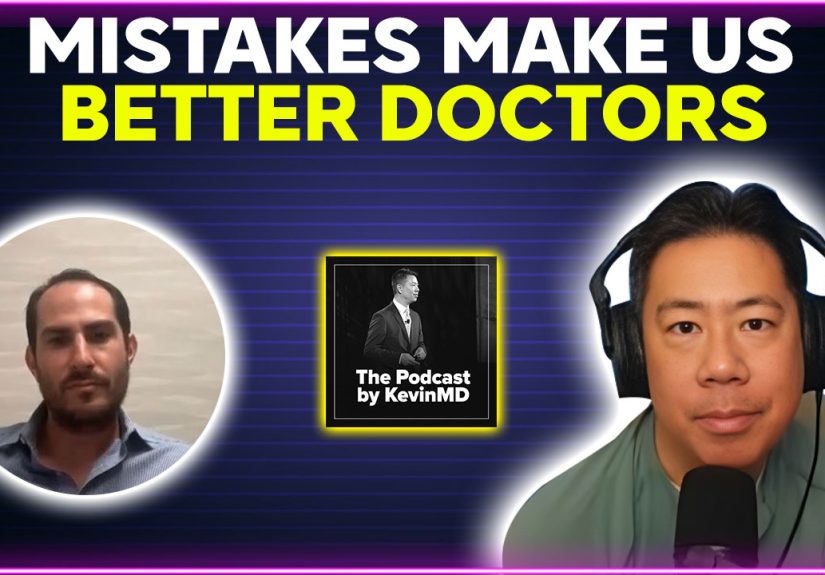 Mistakes Make Us Better Doctors